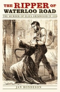 bokomslag The Ripper of Waterloo Road