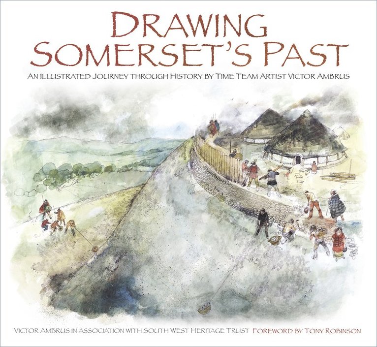 Victor Ambrus, South West Heritage Trust - Drawing Somerset's Past, Häftad