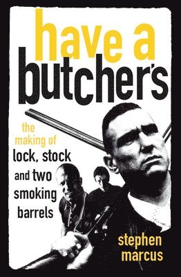 Have a Butcher's 1