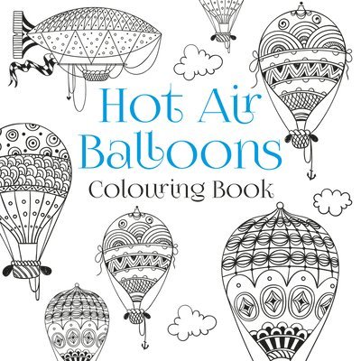 The Hot Air Balloons Colouring Book 1
