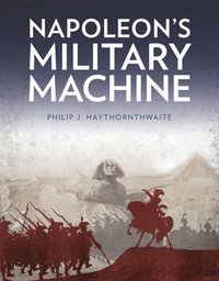 bokomslag Napoleon's Military Machine