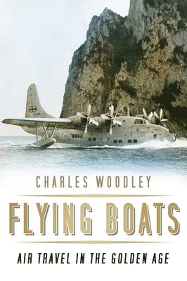 bokomslag Flying Boats