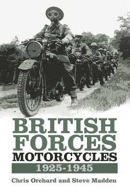 British Forces Motorcycles 1925-1945 1