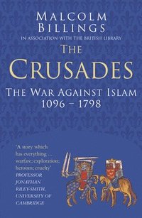 bokomslag The Crusades: Classic Histories Series