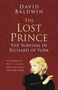 bokomslag The Lost Prince: Classic Histories Series