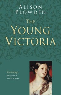 bokomslag The Young Victoria: Classic Histories Series