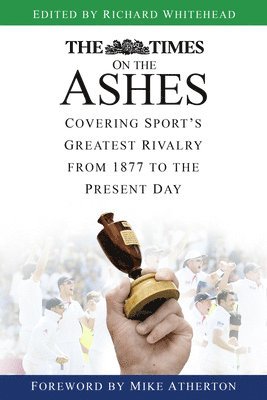 bokomslag The Times on the Ashes