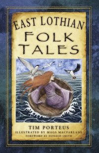 bokomslag East Lothian Folk Tales