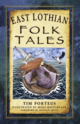 Tim Porteus - East Lothian Folk Tales, Häftad