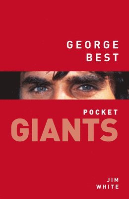 George Best: pocket GIANTS 1
