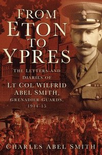bokomslag From Eton To Ypres