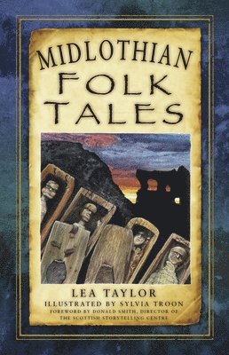 bokomslag Midlothian Folk Tales