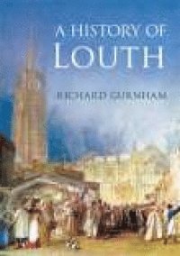 bokomslag A History of Louth