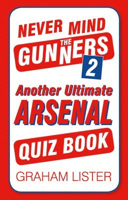 Never Mind the Gunners 2 1