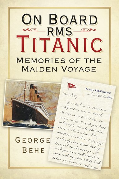 George Behe - On Board RMS Titanic, Häftad