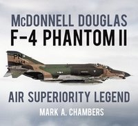 bokomslag McDonnell Douglas F-4 Phantom II