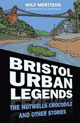 bokomslag Bristol Urban Legends