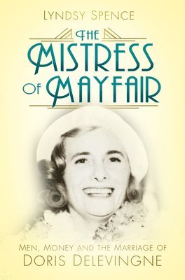 The Mistress of Mayfair 1