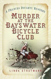 bokomslag Murder at the Bayswater Bicycle Club