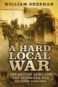 bokomslag A Hard Local War
