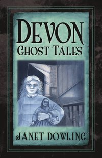 bokomslag Devon Ghost Tales