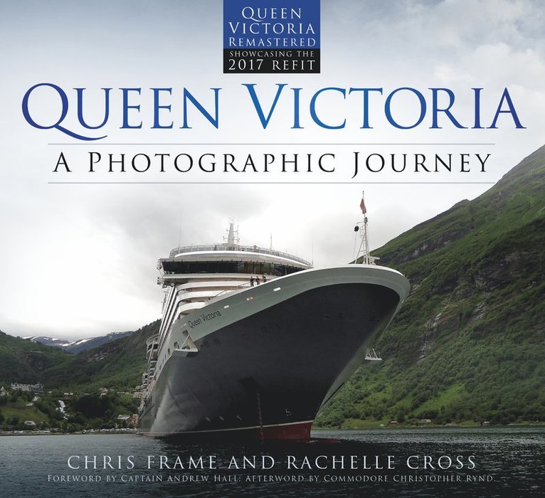 Chris Frame, Rachelle Cross - Queen Victoria: A Photographic Journey, Häftad