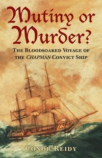 bokomslag Mutiny or Murder?