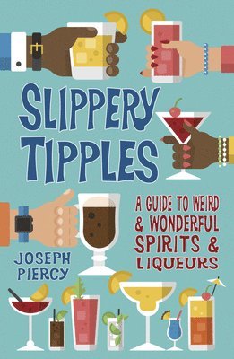 bokomslag Slippery Tipples