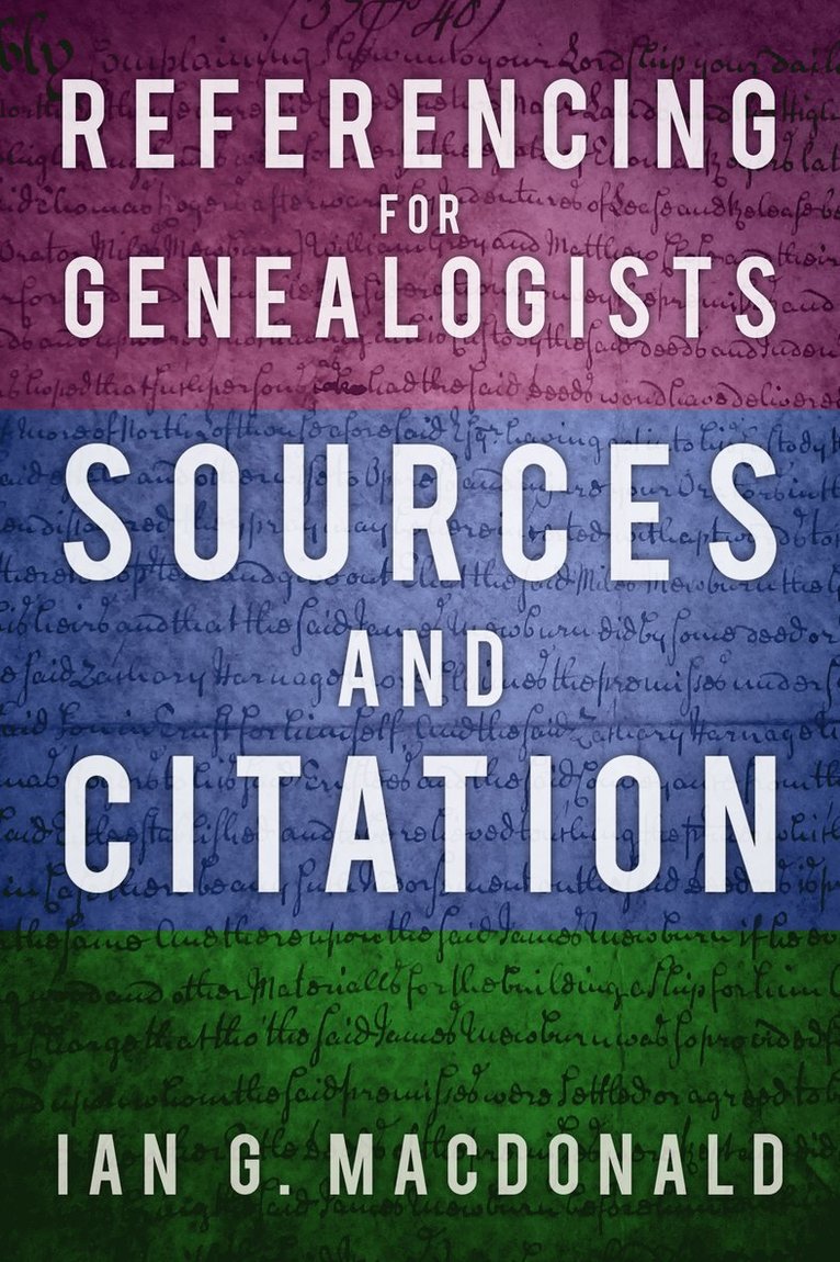 Ian G. Macdonald, Ian G. MacDonald, Ian G MacDonald - Referencing for Genealogists, Häftad
