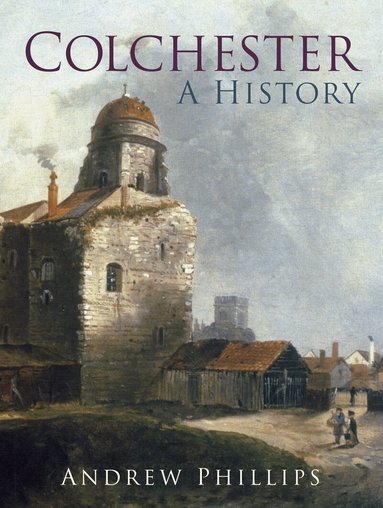Andrew Phillips - Colchester, Häftad