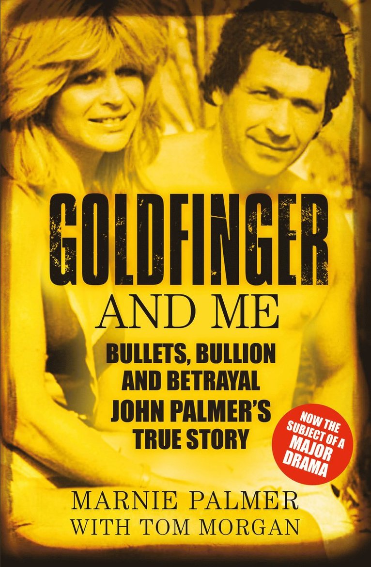 Goldfinger and Me 1