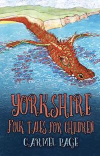 bokomslag Yorkshire Folk Tales for Children