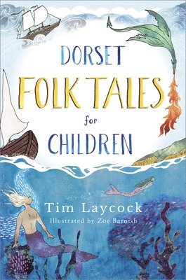 bokomslag Dorset Folk Tales for Children