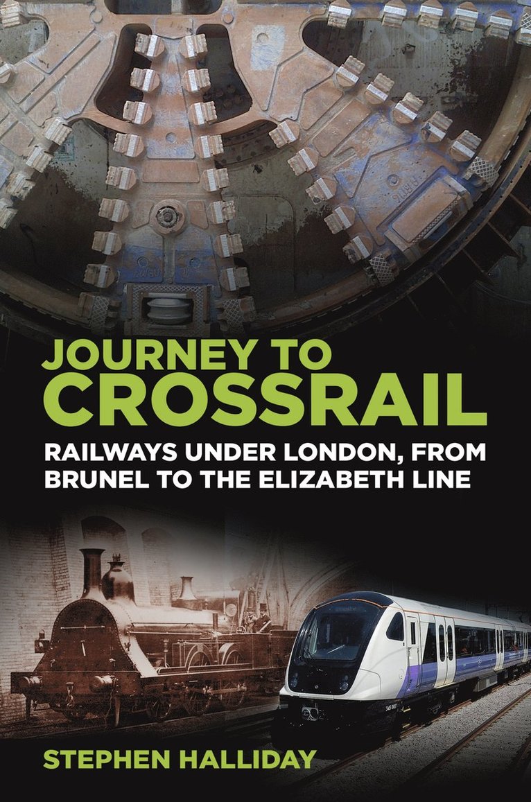 Stephen Halliday - Journey to Crossrail, Häftad