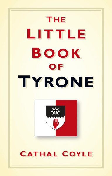 Cathal Coyle - Little Book of Tyrone, Häftad
