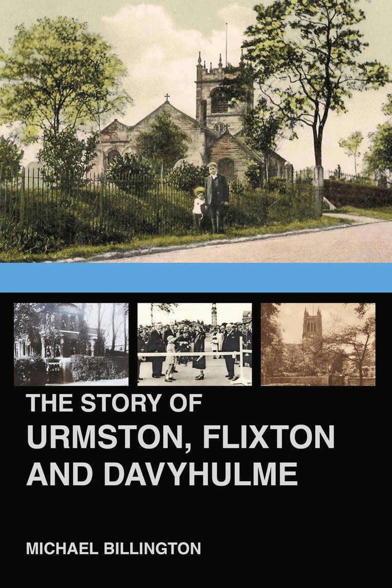 Michael Billington - Story of Urmston, Flixton and Davyhulme, Häftad