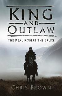 bokomslag King and Outlaw