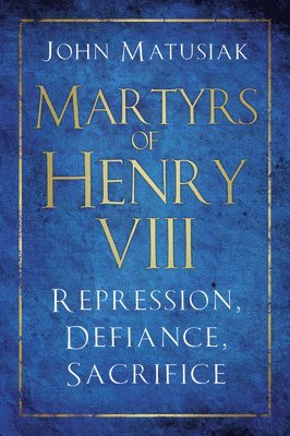 Martyrs of Henry VIII 1