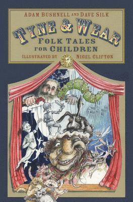 Tyne and Wear Folk Tales for Children 1
