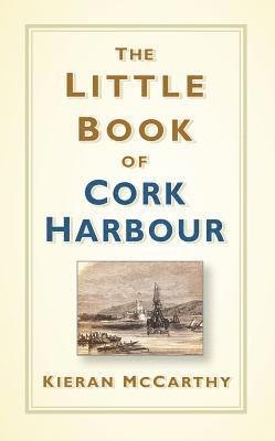 The Little Book of Cork Harbour 1