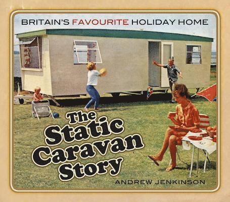 Andrew Jenkinson - Static Caravan Story, Häftad