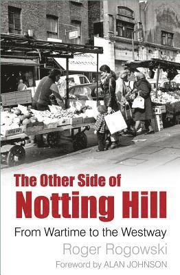 The Other Side of Notting Hill 1