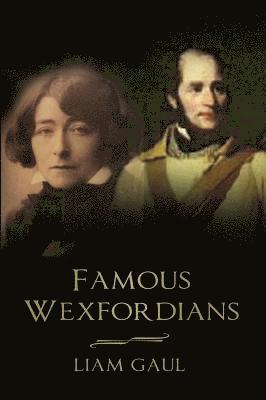 Famous Wexfordians
