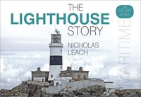 bokomslag The Lighthouse Story
