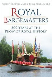 bokomslag Royal Bargemasters