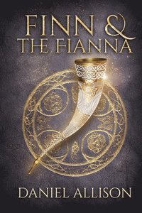 bokomslag Finn and the Fianna