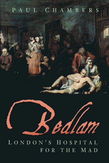 bokomslag Bedlam