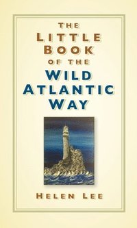 bokomslag The Little Book of the Wild Atlantic Way