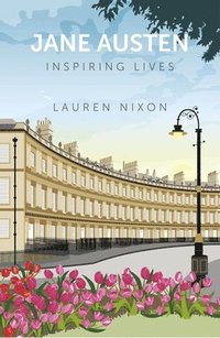 bokomslag Jane Austen: Inspiring Lives