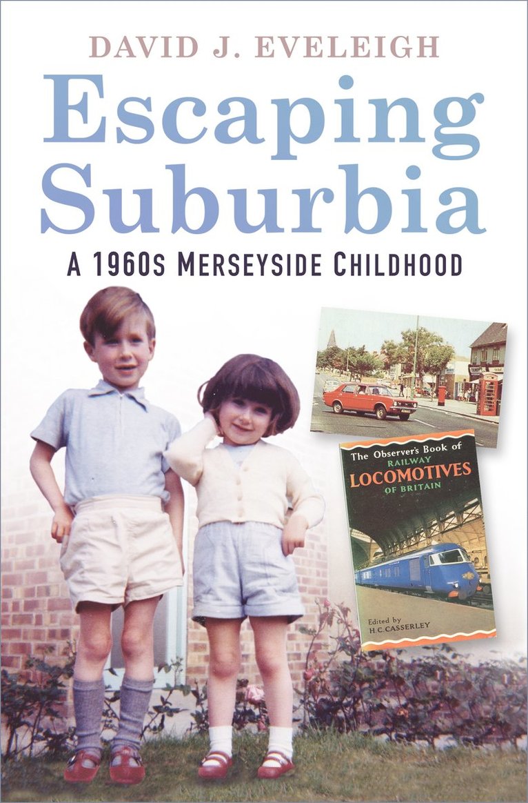 David J Eveleigh, J. Eveleigh - Escaping Suburbia, Häftad